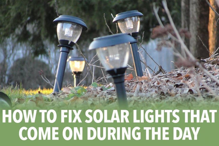 How To Fix Solar Lights That Come On, How To Remove Landscape Lights